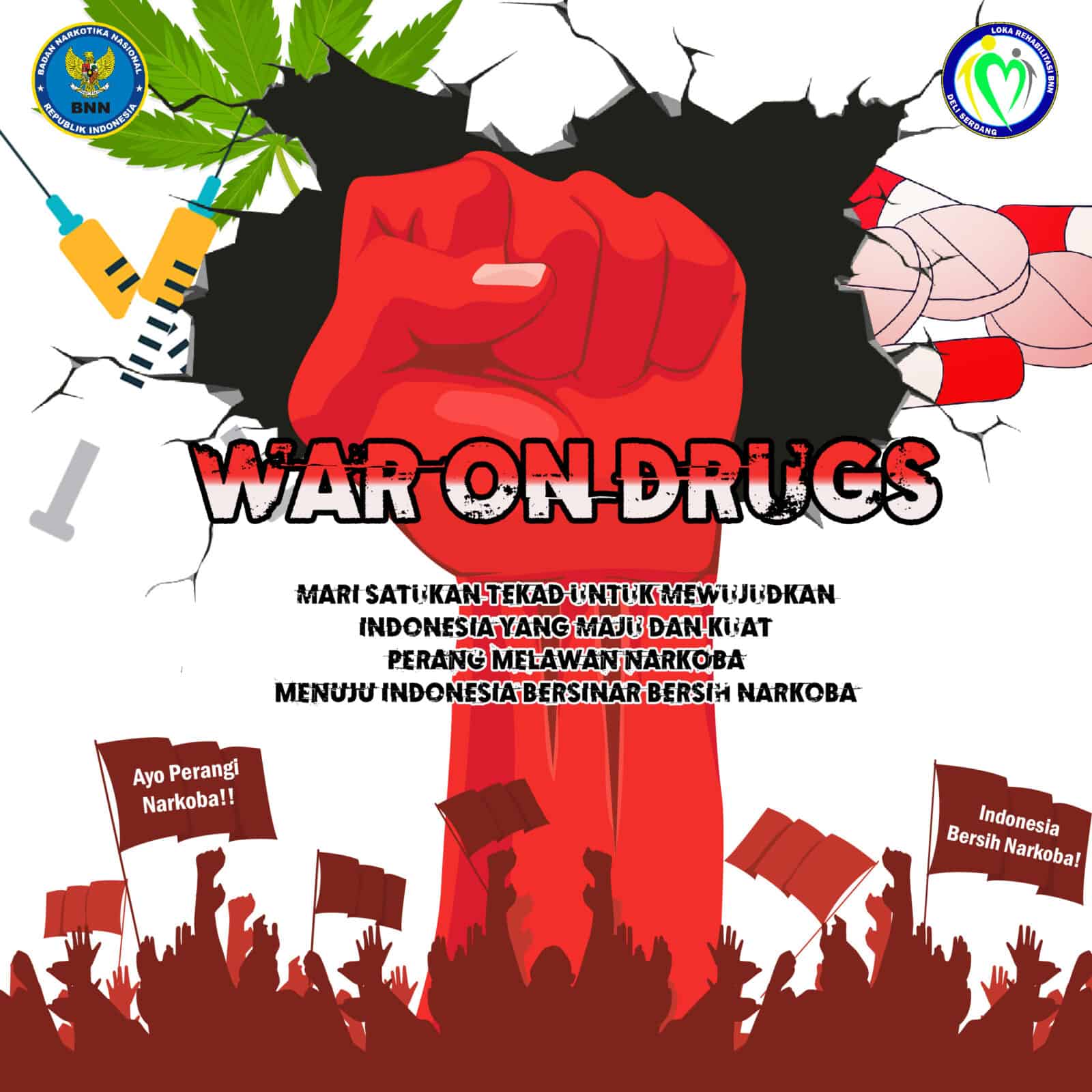 Poster War On Drugs Karya Staf Loka Rehabilitasi BNN Deli Serdang