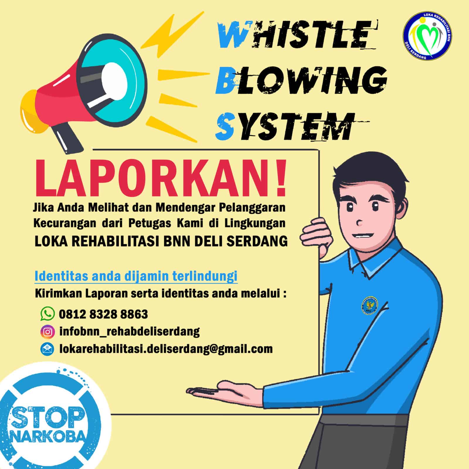 Whistle Blowing System Loka Rehabilitasi BNN Deli Serdang Whistle Blowing System Loka Rehabilitasi BNN Deli Serdang