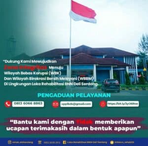 PENGADUAN PELAYANAN LOKA REHABILITASI BNN DELI SERDANG