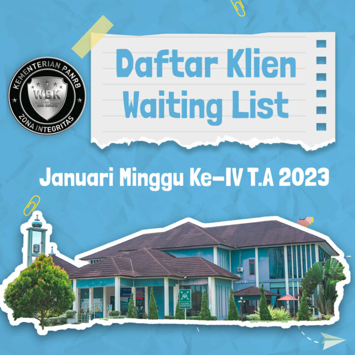 daftar waiting list bulan Januari Minggu ke IV T.A 2023