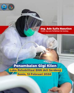 Penambalan Gigi Klien Loka Rehabilitasi BNN deli Serdang Penambalan Gigi Klien Loka Rehabilitasi BNN deli Serdang