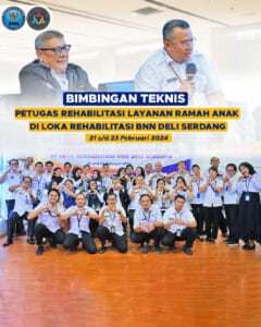 Bimbingan Teknis Petugas Rehabilitasi Layanan Ramah Anak di Loka Rehabilitasi BNN Deli Serdang Bimbingan Teknis Petugas Rehabilitasi Layanan Ramah Anak di Loka Rehabilitasi BNN Deli Serdang