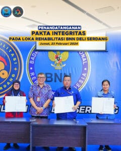 Penandatanganan Pakta Integritas pada Loka Rehabilitasi BNN Deli Serdang Penandatanganan Pakta Integritas pada Loka Rehabilitasi BNN Deli Serdang