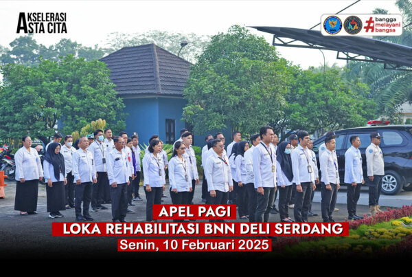 Apel pagi Loka Rehabilitasi BNN Deli Serdang Konsep Otomatis