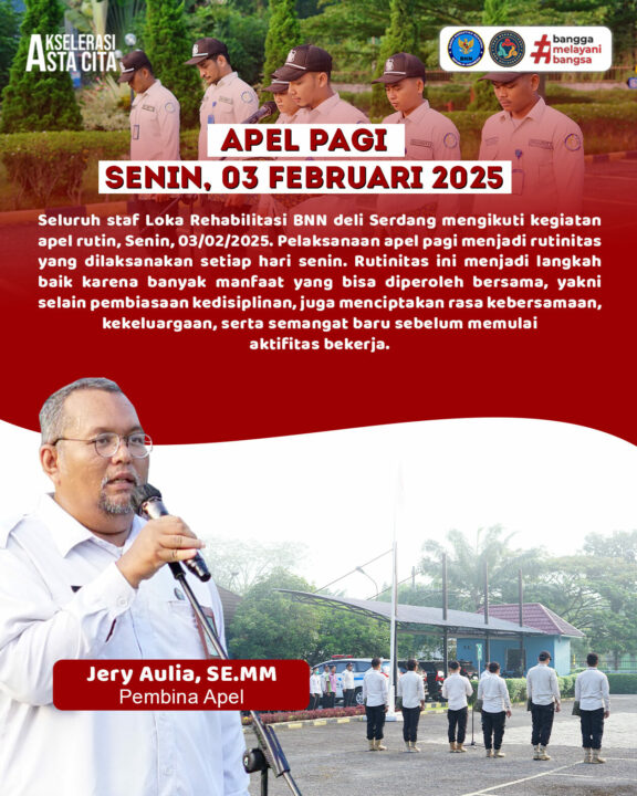 Apel Pagi Loka Rehabilitasi BNN Deli Serdang Konsep Otomatis