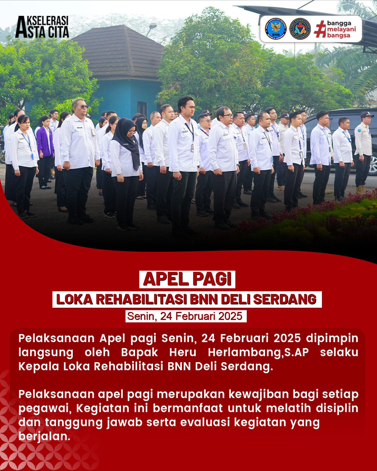 Apel pagi Loka Rehabilitasi BNN Deli Serdang Apel pagi Loka Rehabilitasi BNN Deli Serdang